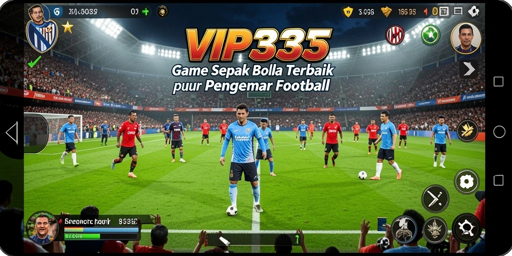 Tampilan gameplay VIP333 yang menarik dan realistis dalam pertandingan sepak bola.